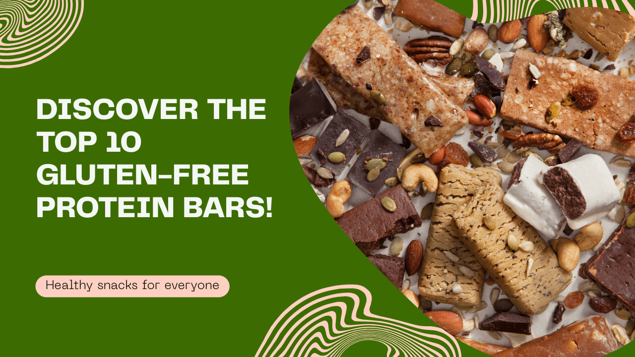 Top 10 Brands of Gluten-Free Protein Bars